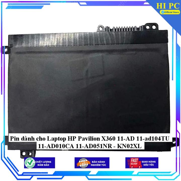 Pin dành cho Laptop HP Pavilion X360 11-AD 11-ad104TU 11-AD010CA 11-AD051NR - KN02XL - Hàng Nhập Khẩu