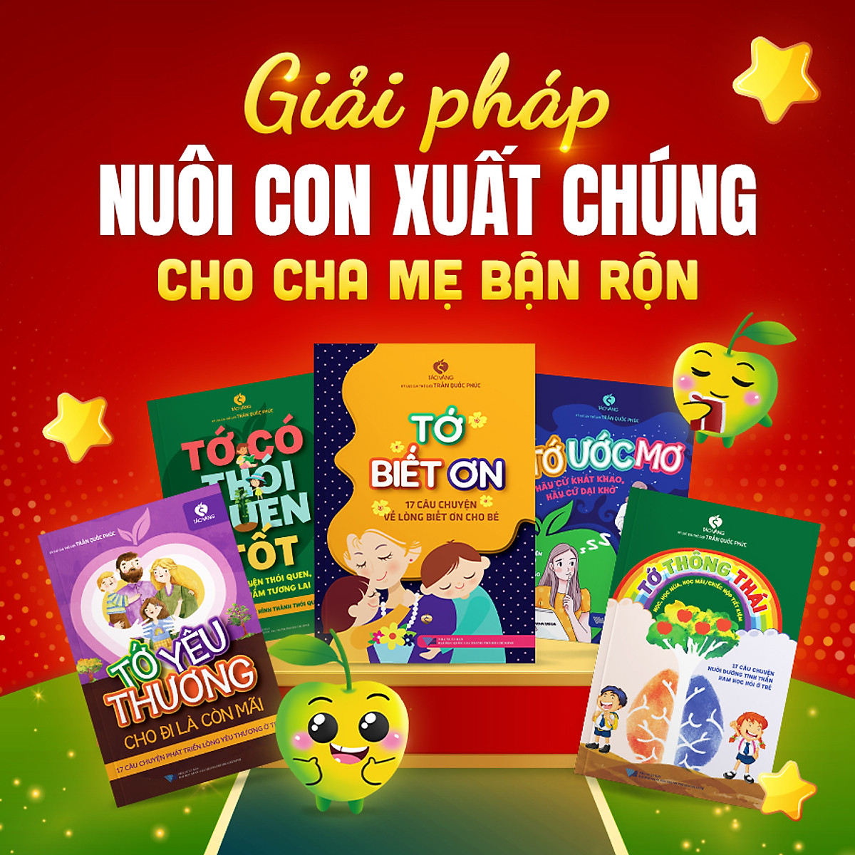 Bộ Sách Cho bé 3 Tuổi Đến 12 Tuổi TÁO VÀNG Chọn Thành Nhân - Chạm Thành Công