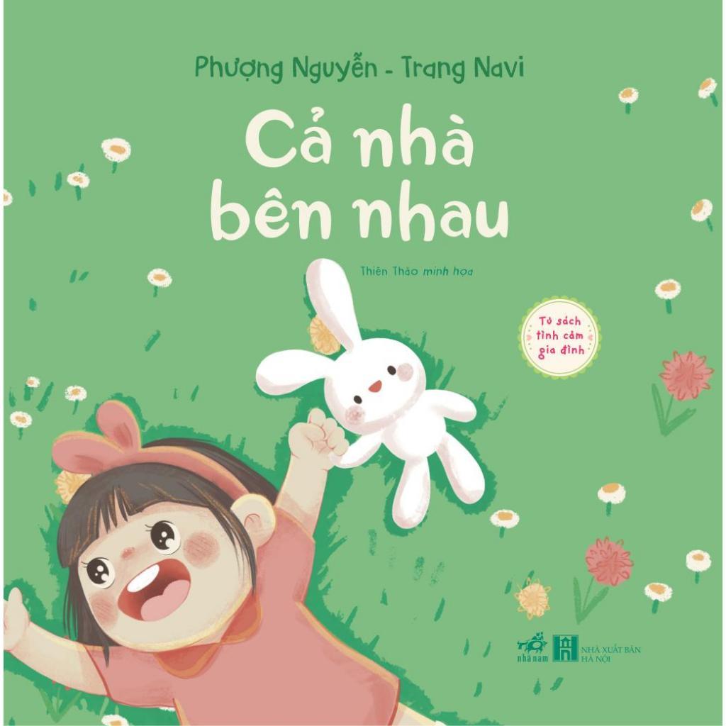 Bộ Tủ sách tình cảm gia đình: Cả nhà bên nhau - Con yêu mẹ vô cùng (02 cuốn lẻ) - Bản Quyền