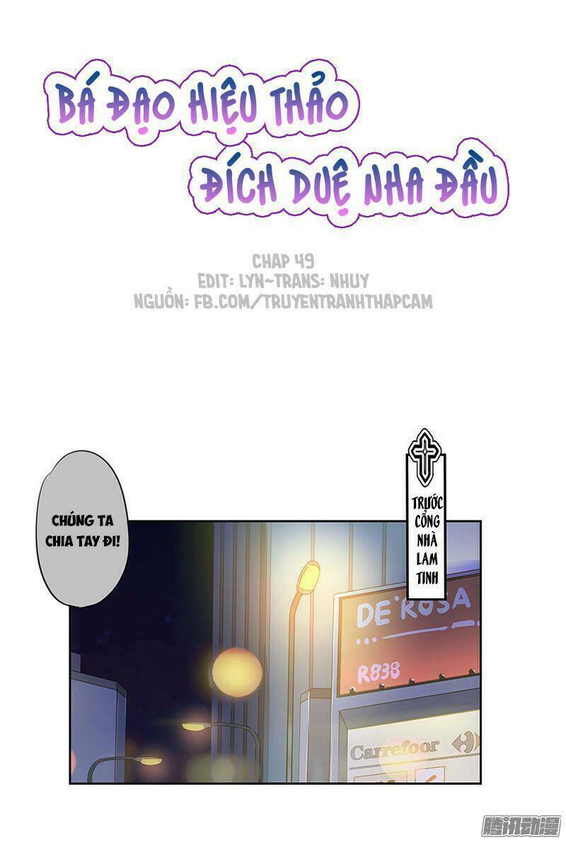 bá đạo hiệu thảo đích duệ nha đầu chapter 49 1