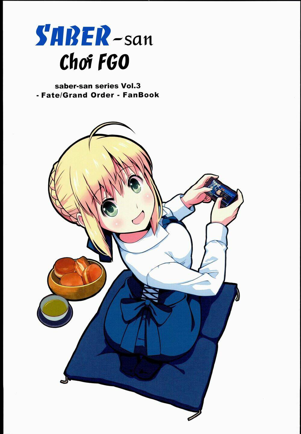 saber-san chơi fgo! chapter 1 3