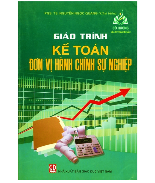 Sách - Giáo Trình Kế Toán Đơn Vị Hành Chính Sự Nghiệp (DN)