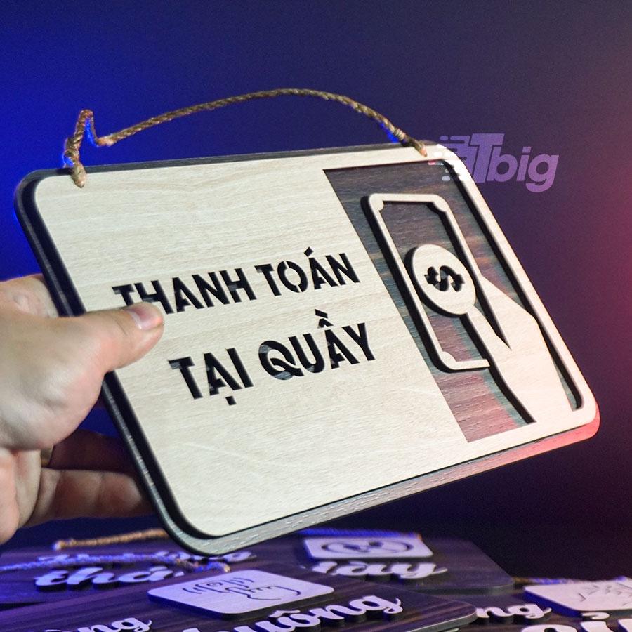 Bảng gỗ trang trí cắt laser nội dung chỉ dẫn thanh toán tại quầy