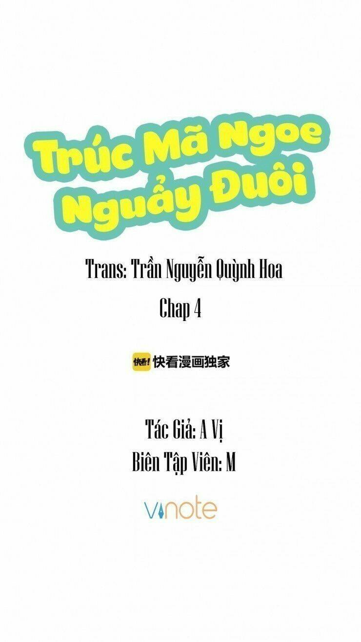 trúc mã ngoe nguẩy đuôi chapter 4 1