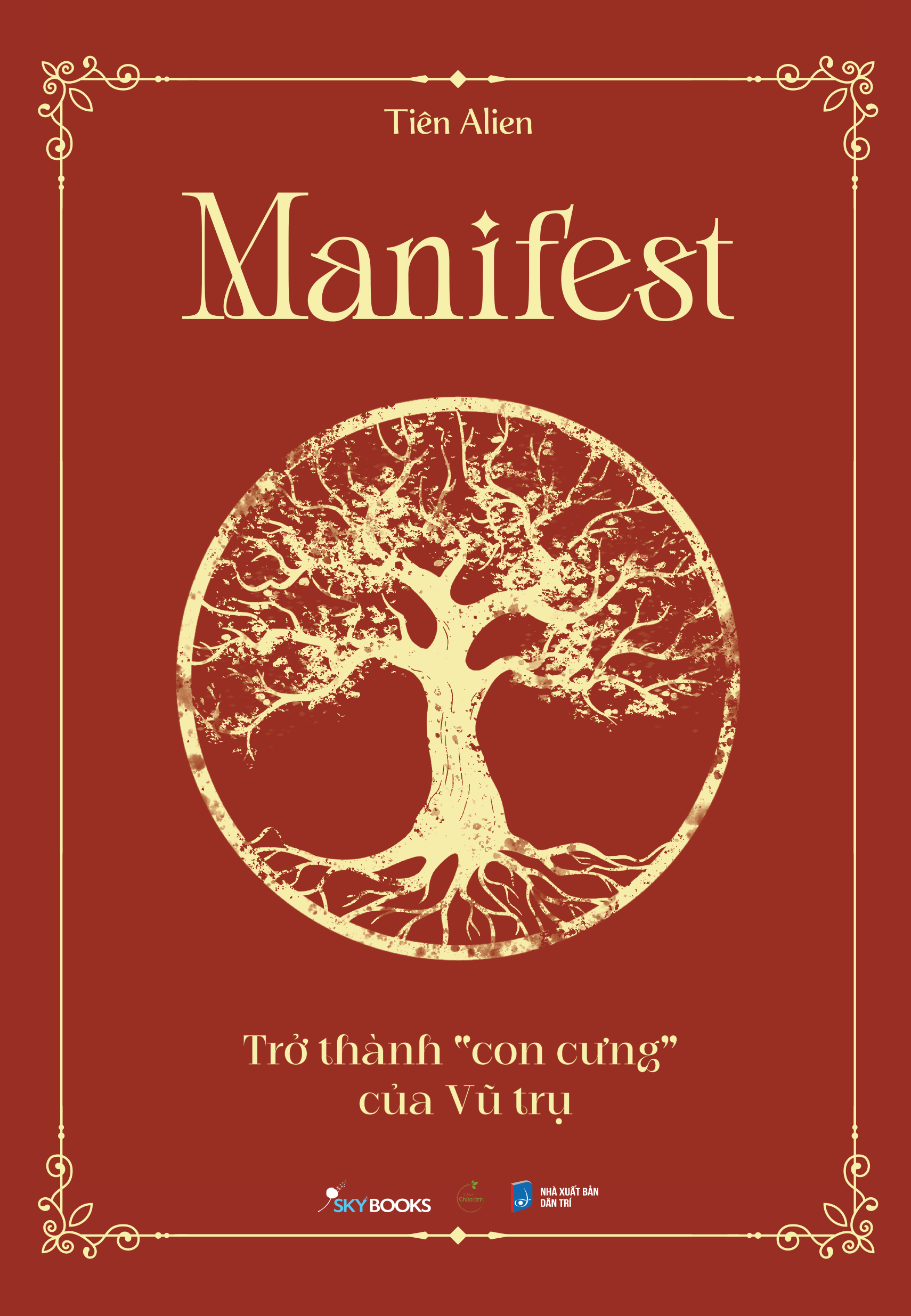 Sách Manifest - Trở thành "con cưng" của vũ trụ