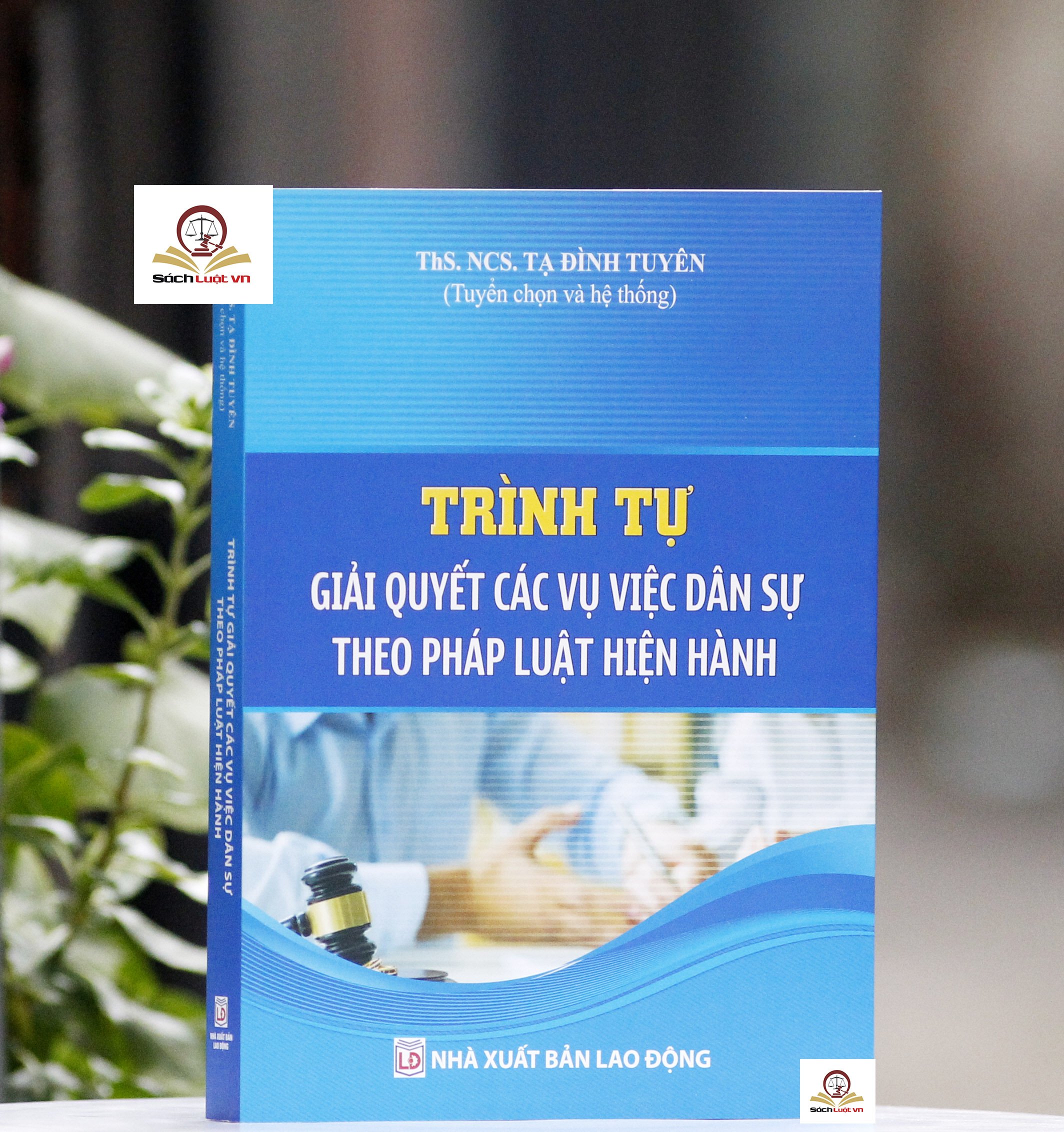 Trình tự giải quyết các vụ việc dân sự theo pháp luật hiện hành