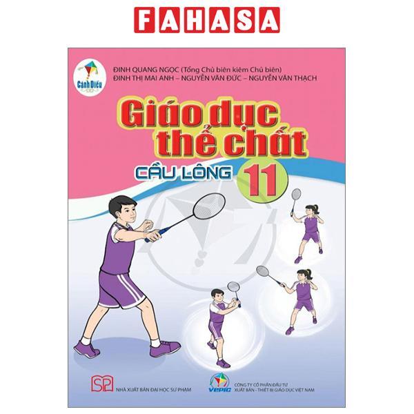 Giáo Dục Thể Chất 11 - Cầu Lông
