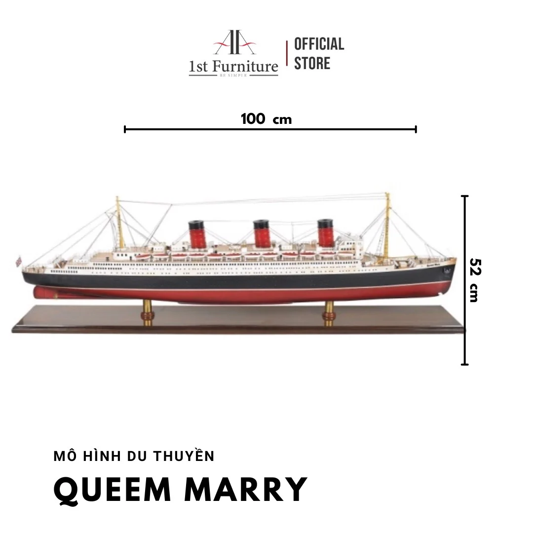 Mô hình Du thuyền QUEEN MARY cao cấp, mô hình gỗ tự nhiên, sang trọng lắp ráp sẵn 1st FURNITURE