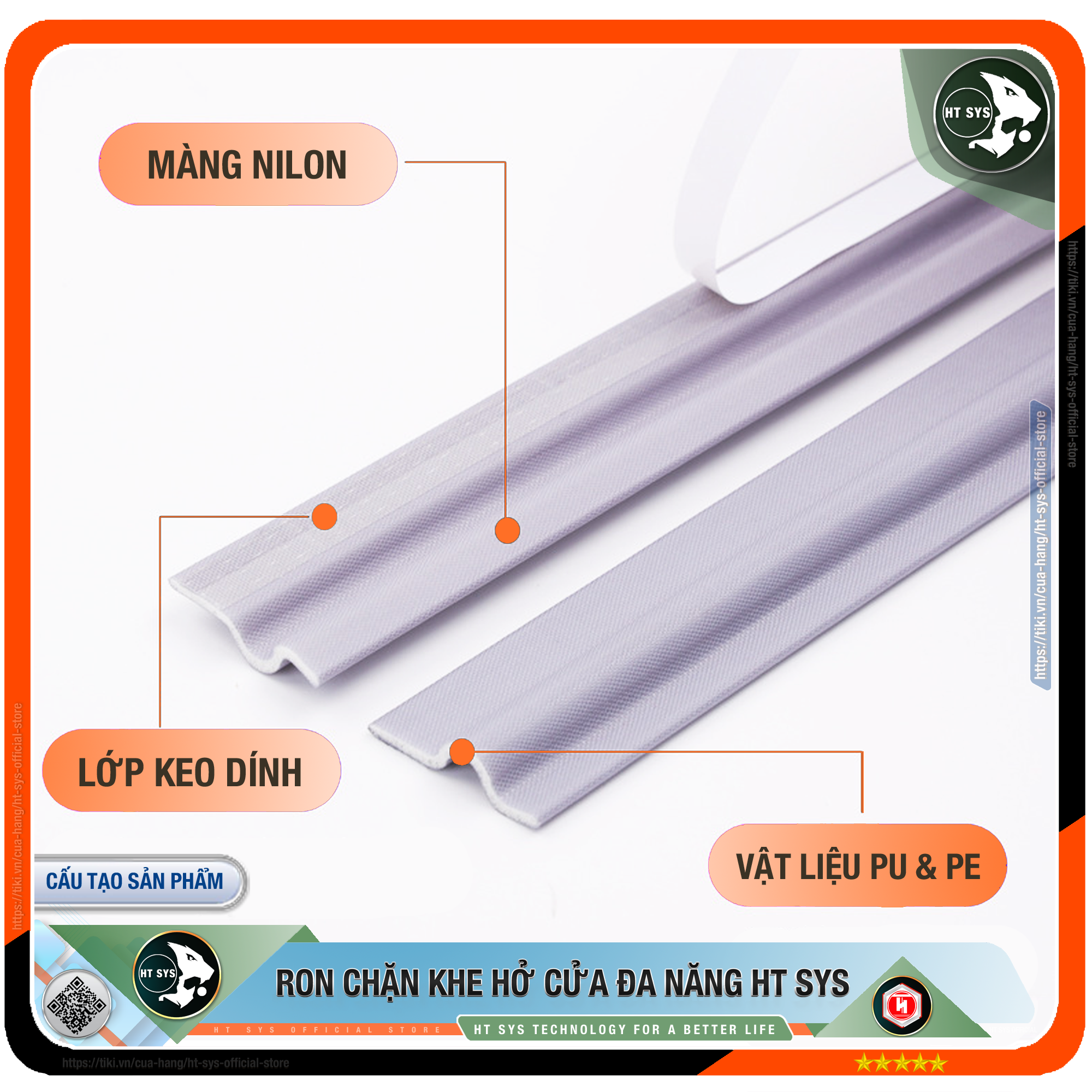 Ron chặn khe cửa HT SYS - Chất liệu PU &amp; PE cao cấp - Lớp keo ACRYLIC - Cuộn ron dán chặn khe cửa, chân cửa, khung cửa - Ngăn gió cách âm, chống bụi bẩn, ngăn côn trùng, chống thoát khí điều hòa - Hàng Chính Hãng