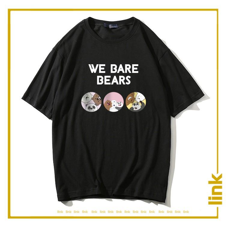 Áo unisex WE BARE BEARS - CHÚNG TÔI ĐƠN GIẢN LÀ GẤU tay lỡ