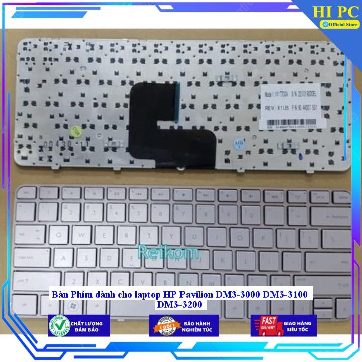 Bàn Phím dành cho laptop HP Pavilion DM3-3000 DM3-3100 DM3-3200 - Hàng Nhập Khẩu