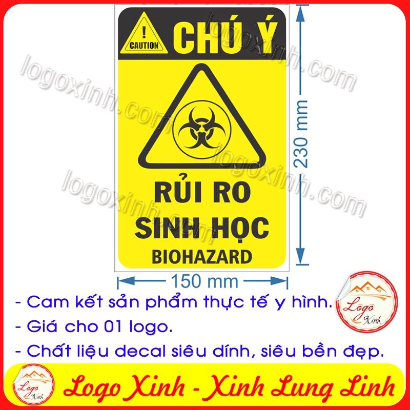 LOGO TEM STICKER CẢNH BÁO RỦI RO SINH HỌC, BIO HAZARD- BIỂN CẢNH BÁO AN TOÀN LAO ĐỘNG