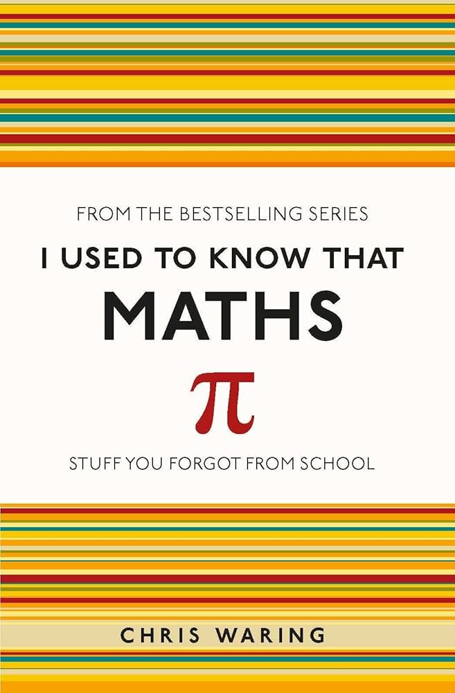 Sách - I Used To Know That Maths by Chris Waring - Nonfiction/ Reference/ Mathematics /Science in English