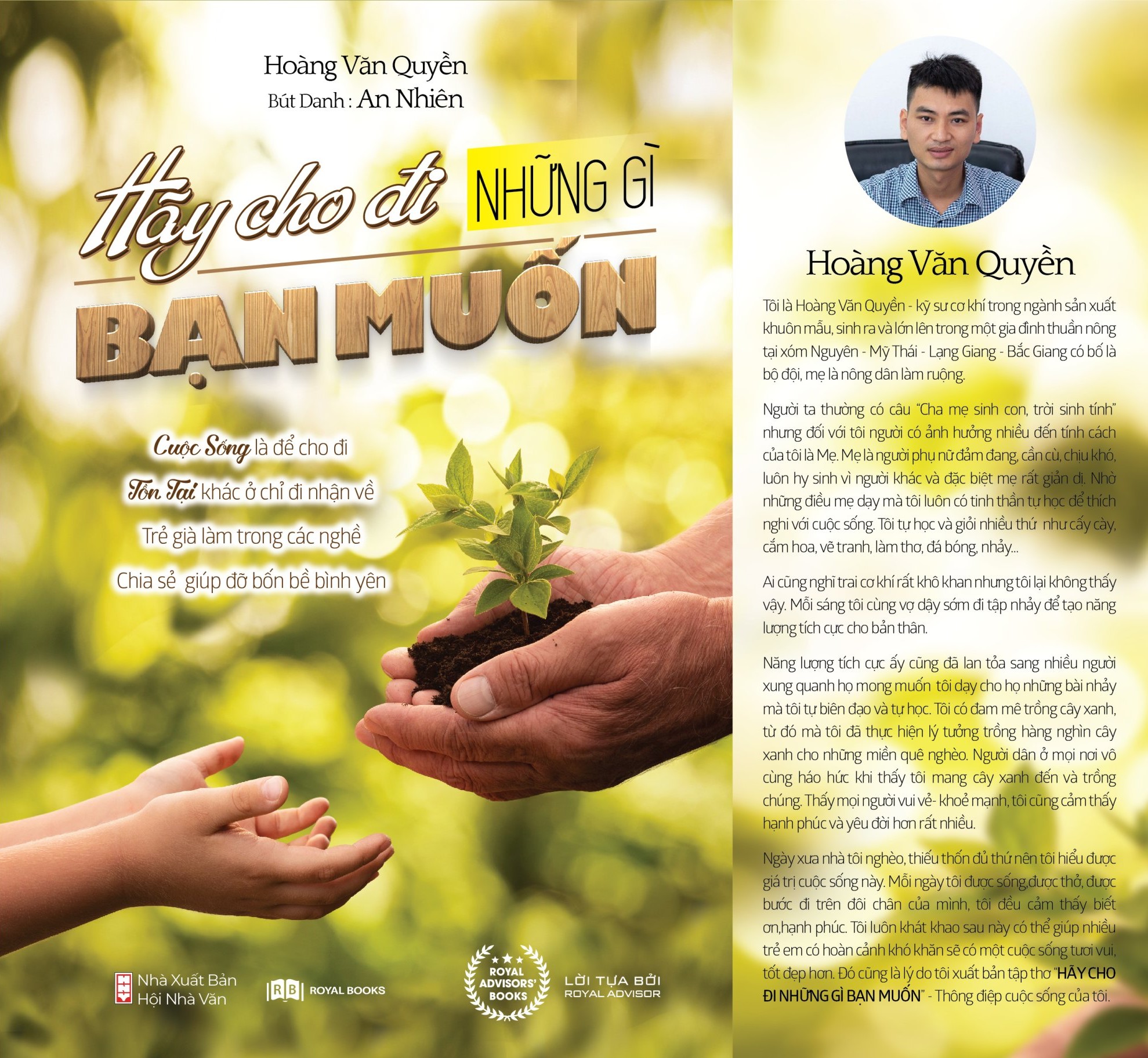 HÃY CHO ĐI NHỮNG ĐIỀU BẠN MUỐN – Tập thơ được khai sinh từ những điều đơn giản nhất về cuộc sống mà bạn có thể đọc – chiêm nghiệm – và suy ngẫm từ một tấm lòng “cho đi”…