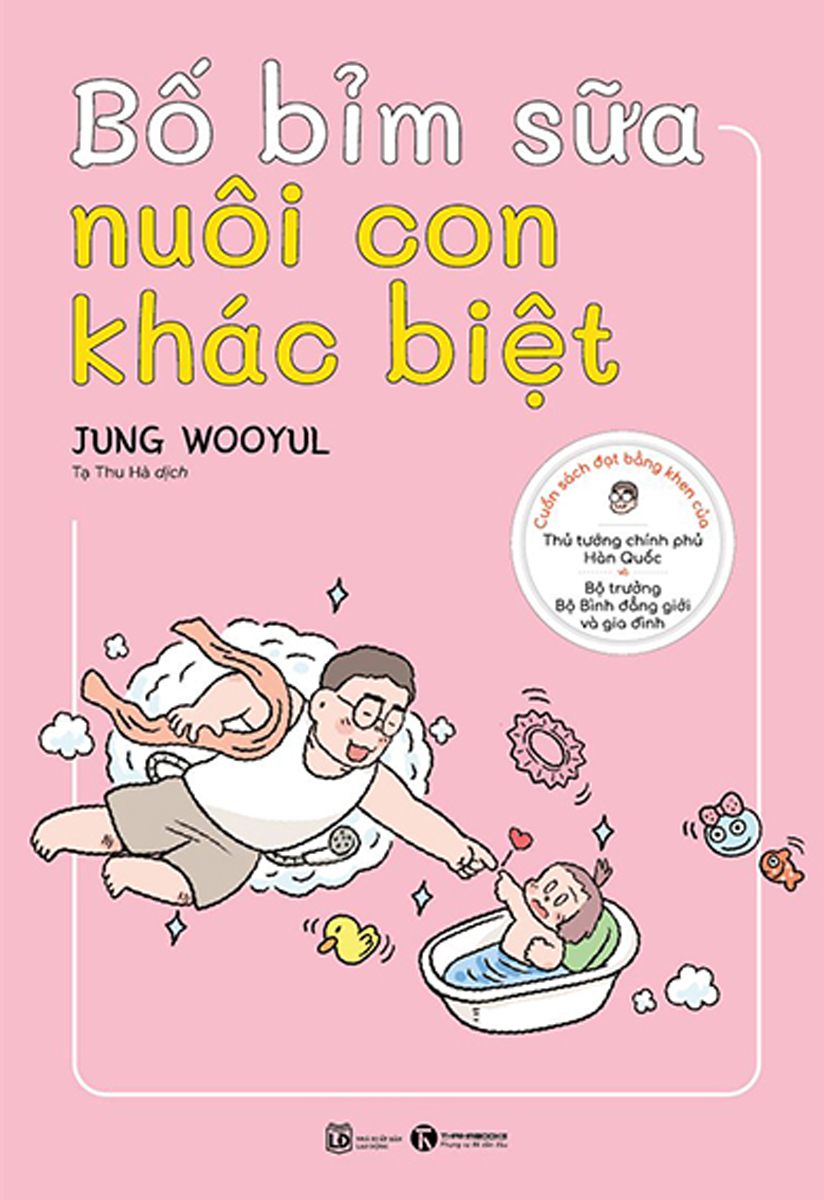 Bố Bỉm Sữa Nuôi Con Khác Biệt