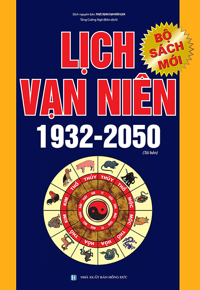 Lịch Vạn Niên 1932 - 2050 (Tái Bản)