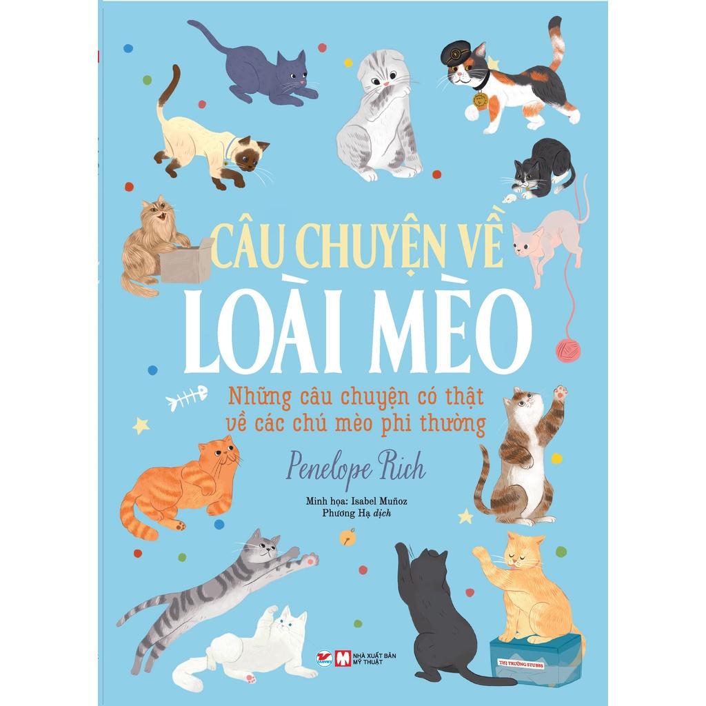Câu Chuyện Về Loài Mèo - Bản Quyền