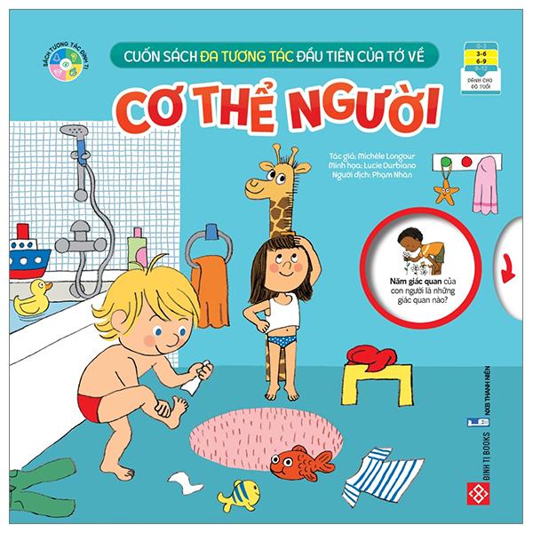 Cuốn Sách Đa Tương Tác Đầu Tiên Của Tớ Về - Cơ Thể Người