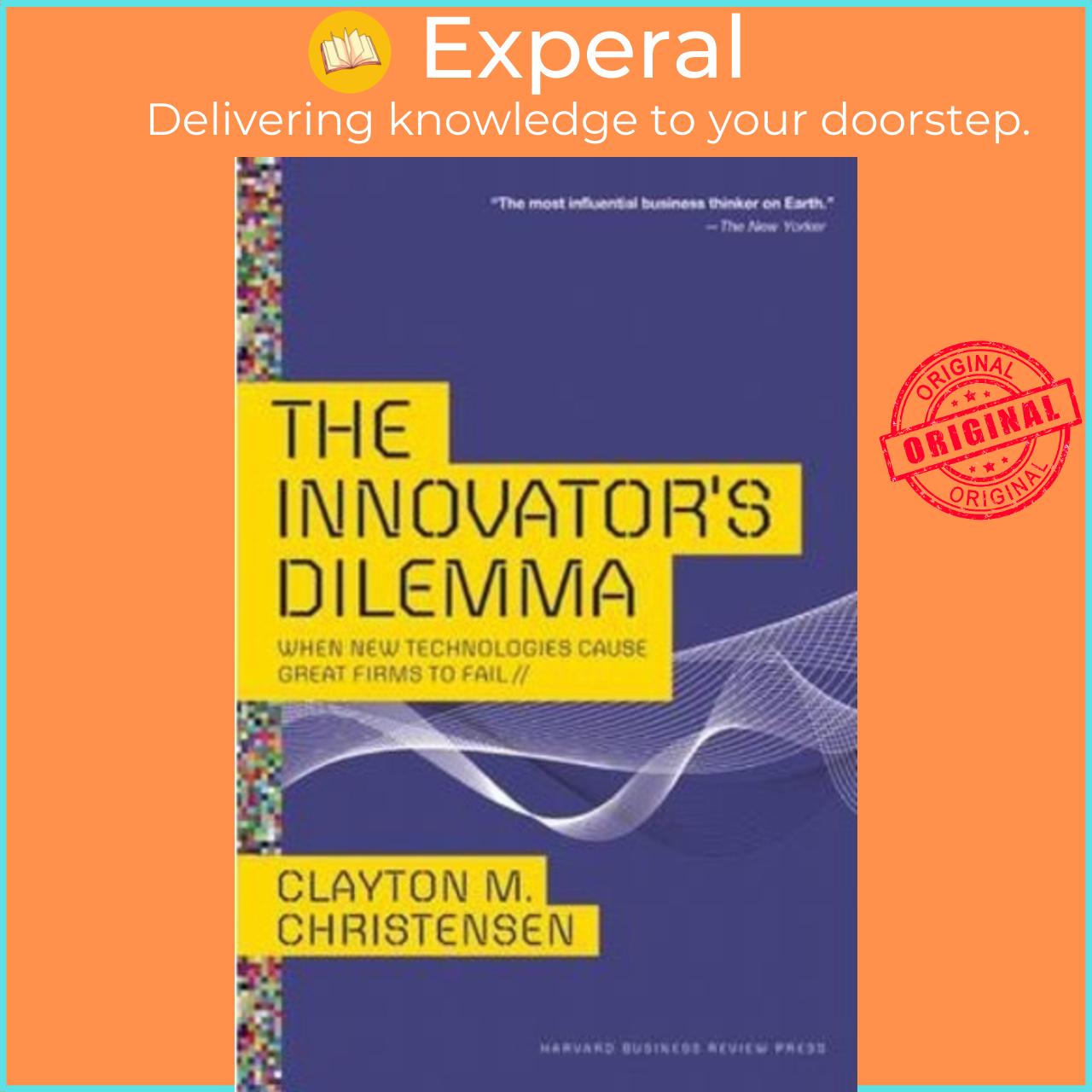 Sách - The Innovators Dilemma When New Technologies Cause Great Fir By Clayton M. Christensen Us Edition, Hardcover