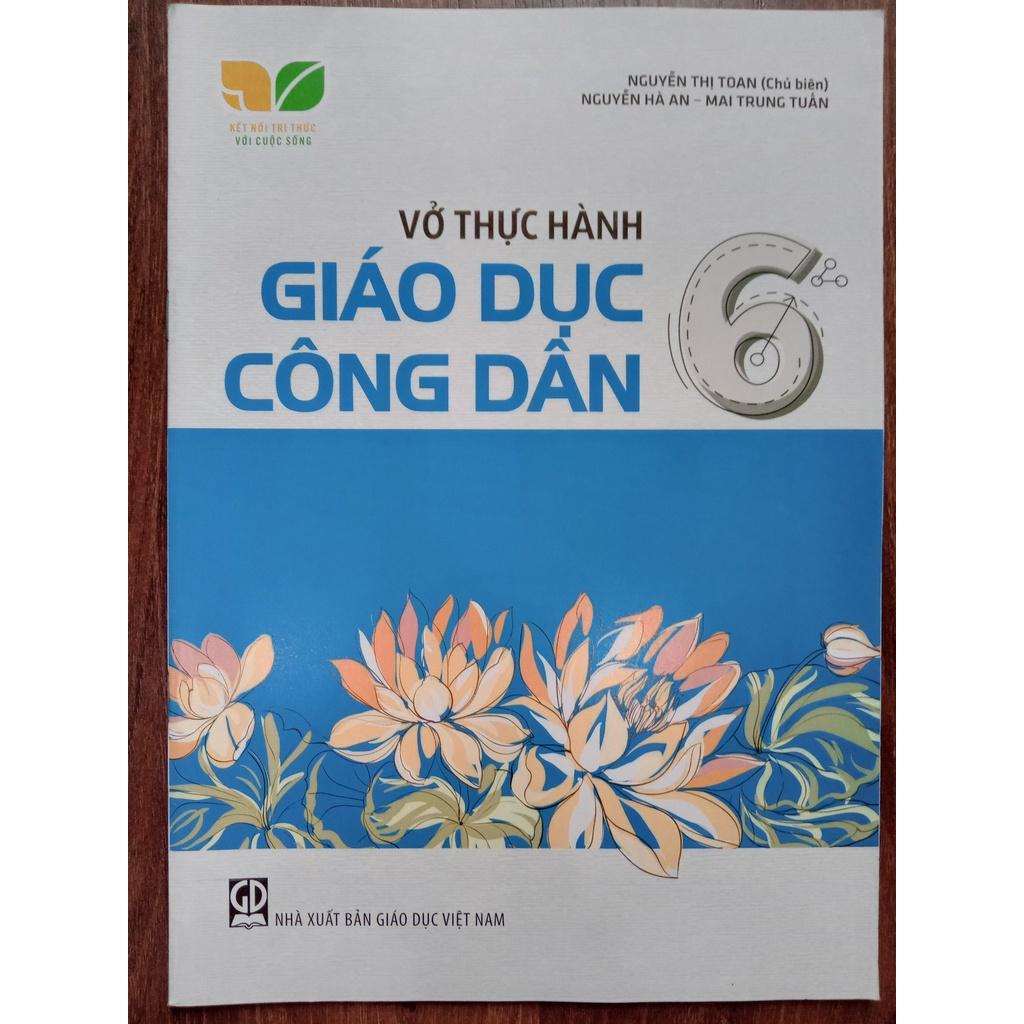 Sách - Vở thực hành giáo dục công dân 6