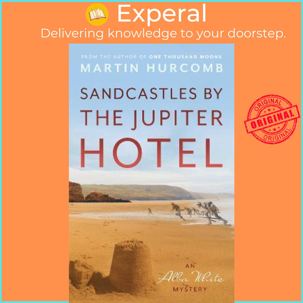 Sách - Sandcastles by The Jupiter Hotel : An Alba White Mystery by Martin Hurcomb
