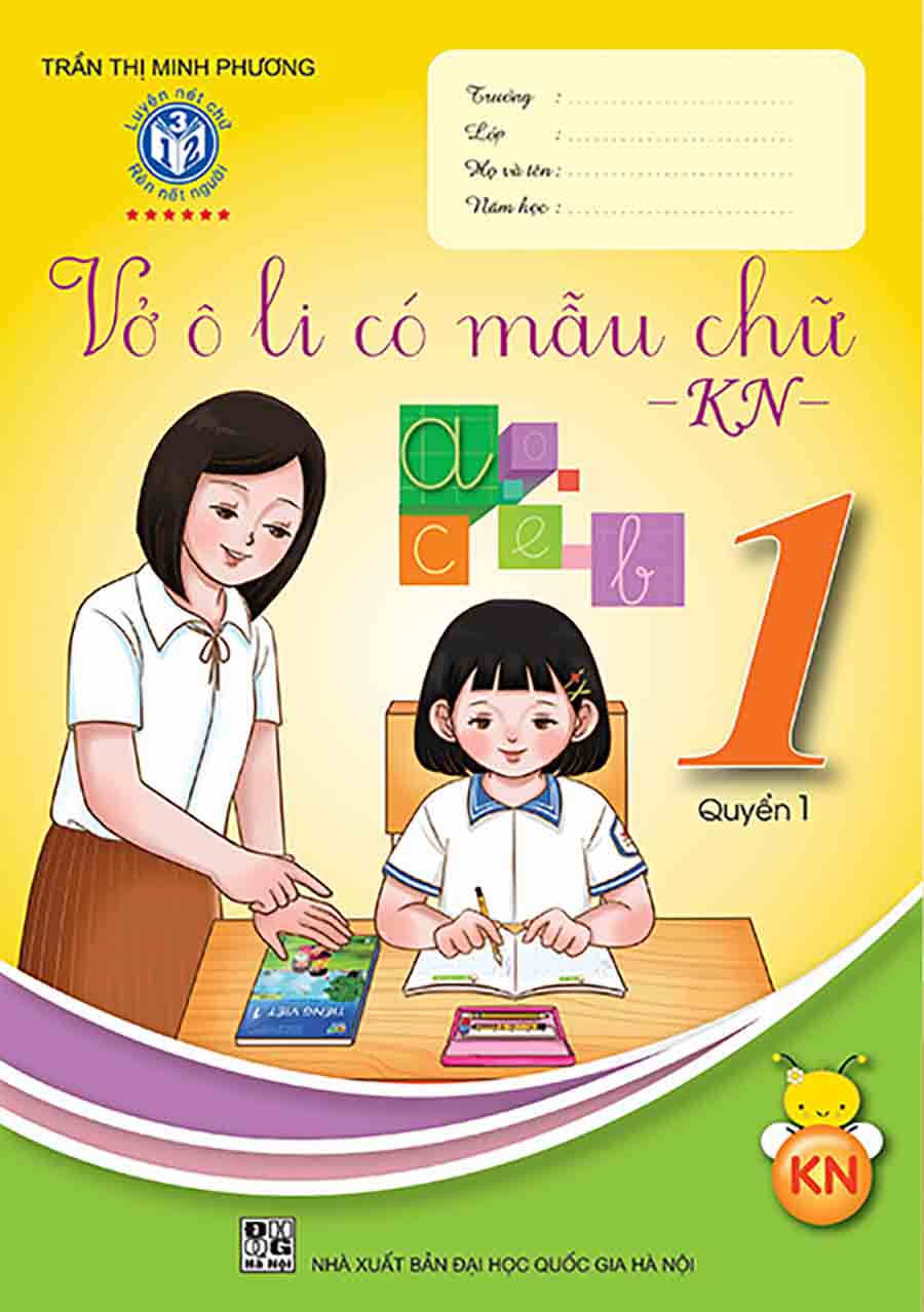 Bộ Vở ô Li Có Mẫu Chữ Kết Nối Lớp 1 (3 quyển - bộ Kết Nối tri thức - tích hợp QR CODE)