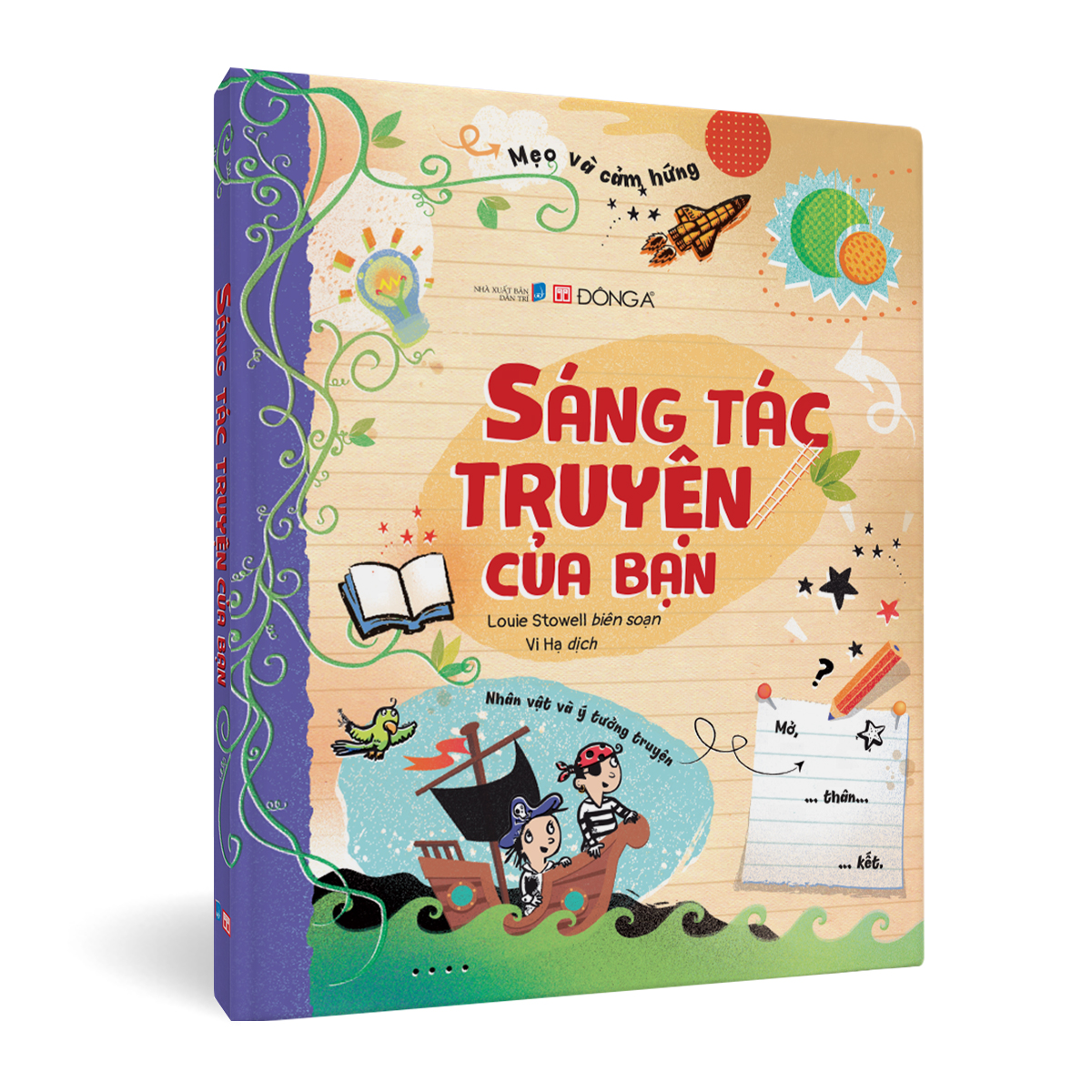 (Bìa cứng, in màu toàn bộ) Bộ 3 cuốn Sáng Tác: SÁNG TÁC VÀ THIẾT KẾ TẠP CHÍ CỦA BẠN, SÁNG TÁC KỊCH BẢN CỦA BẠN, SÁNG TÁC TRUYỆN CỦA BẠN - Đông A 