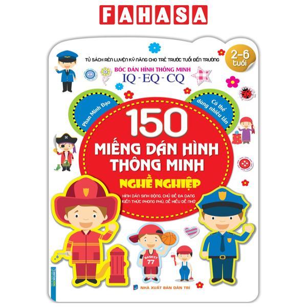 Bóc Dán Hình Thông Minh IQ-EQ-CQ - 150 Miếng Dán Hình Thông Minh - Nghề Nghiệp