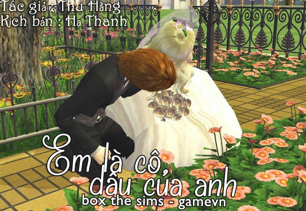 em là cô dâu của anh [truyện sims] chapter 19 1