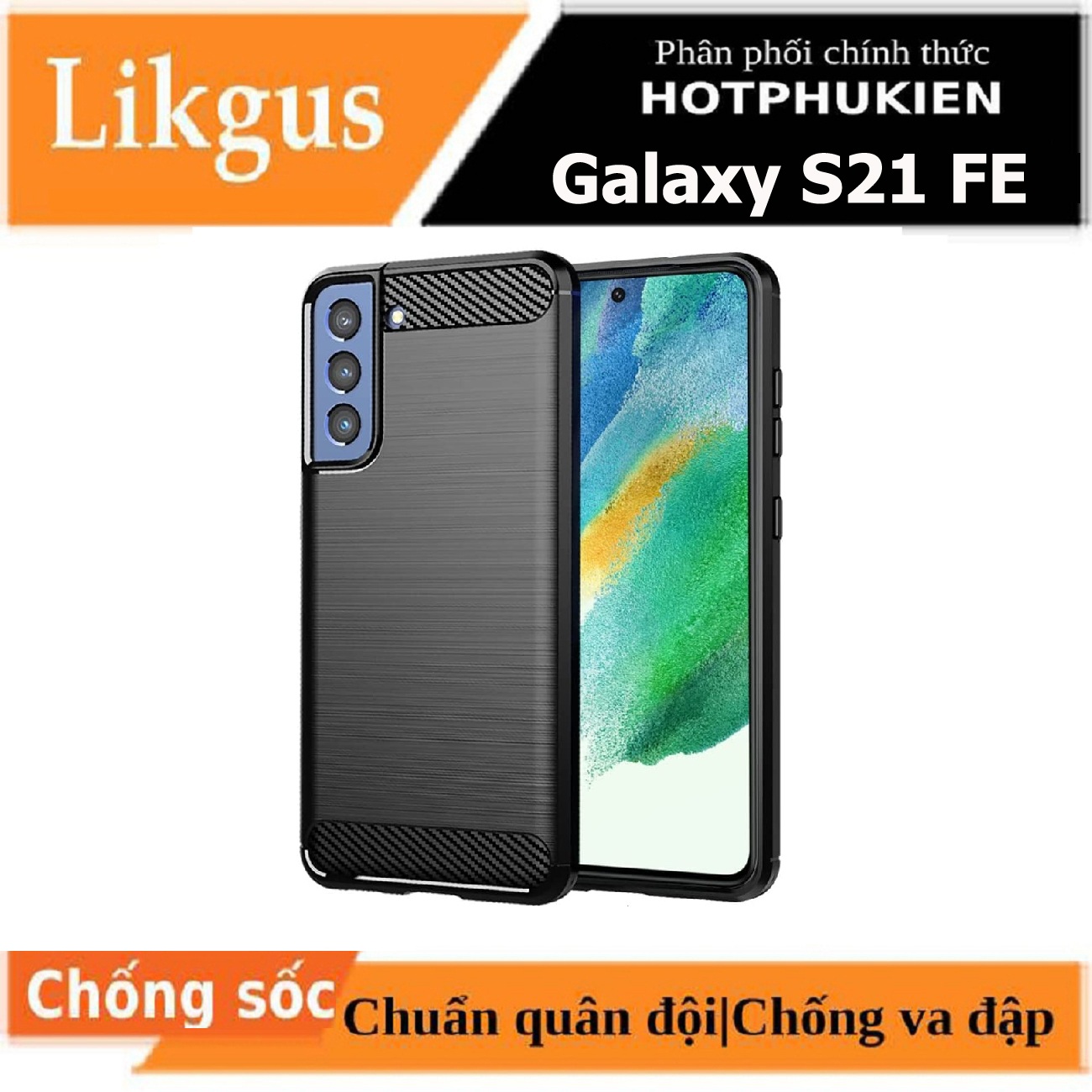 Ốp Lưng Chống Sốc Cho Samsung Galaxy S21 Fe Hiệu Likgus Vân Kim Loại , Chống Sốc Chuẩn Quân Đội, Chống Va Đập - Hàng Nhập Khẩu - Đen