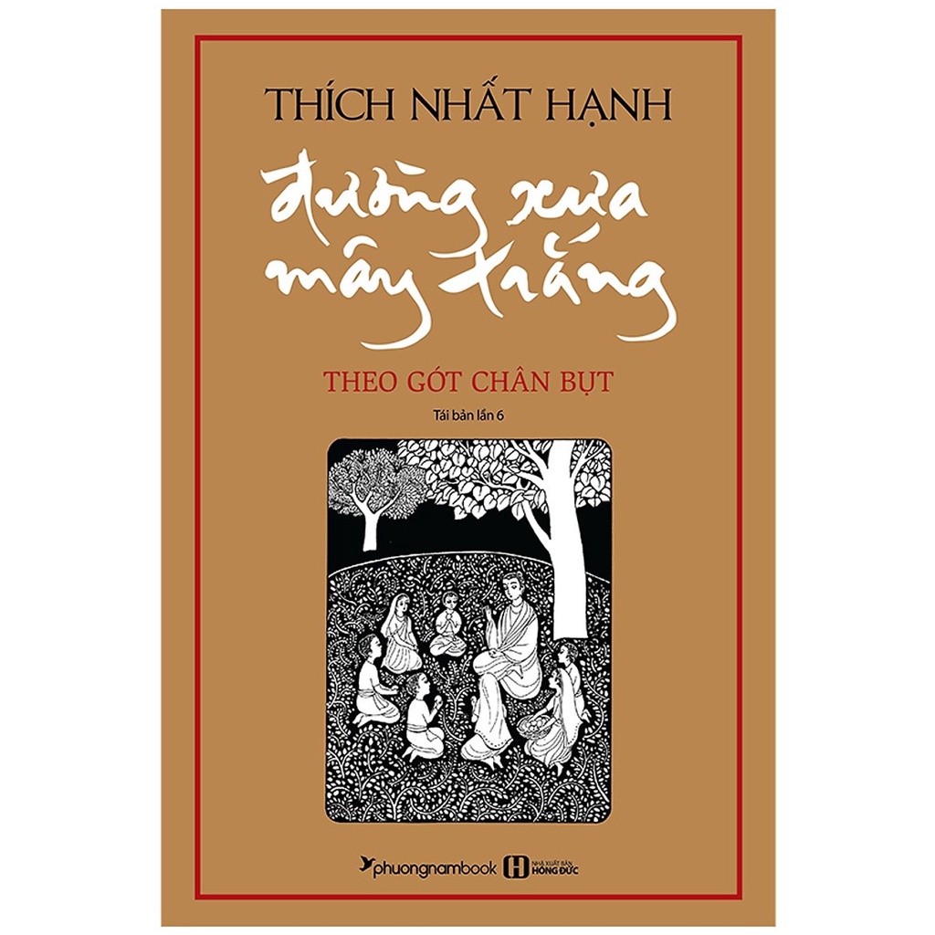 Combo 2 Cuốn sáchcủa Thiền sư Thích Nhất Hạnh: Không Diệt Không Sinh Đừng Sợ Hãi + Sách Đường Xưa Mây Trắng - Theo Gót Chân Bụt