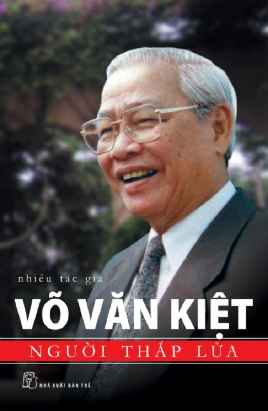 Võ Văn Kiệt- Người Thắp Lửa (NXB Trẻ)(TB 2025)