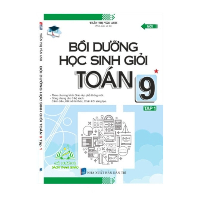Sách - Bồi dưỡng học sinh giỏi toán 9 tập 1 (dùng chung cho 3 bộ sgk)