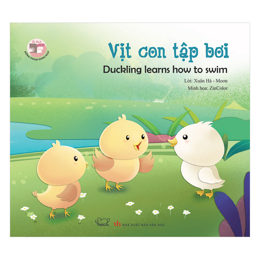 Đồng Thoại Song Ngữ Anh - Việt: Vịt Con Tập Bơi