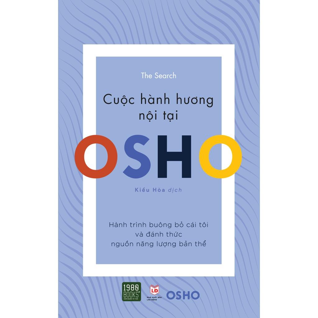 SÁCH Osho Cuộc Hành Hương Nội Tại - BẢN QUYỀN