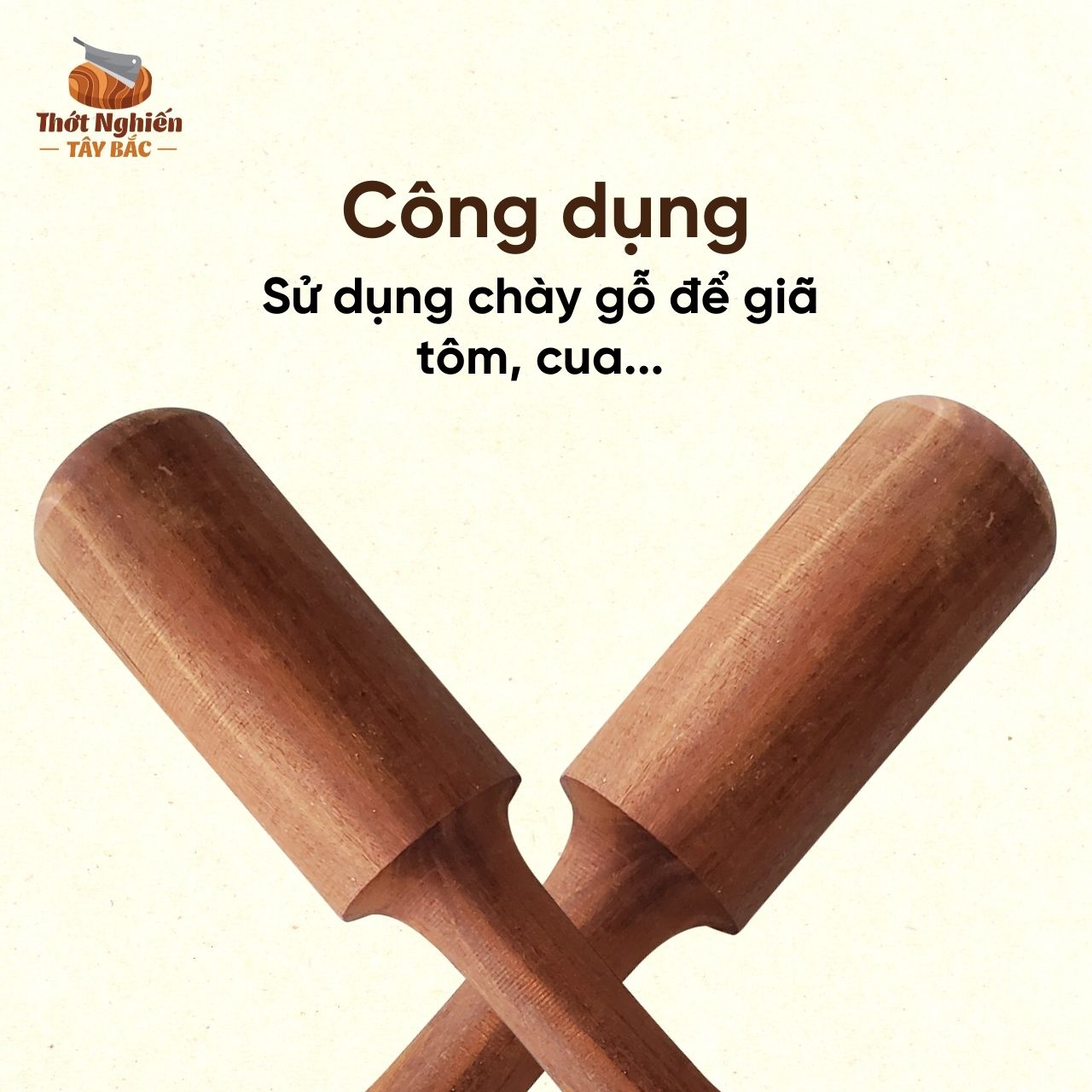 Chày Gỗ Nghiến Giã Tôm, Cua