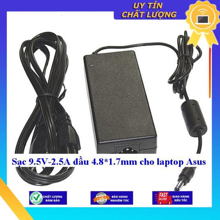Sạc 9.5V-2.5A đầu 4.8*1.7mm cho laptop Asus - Hàng Nhập Khẩu New Seal
