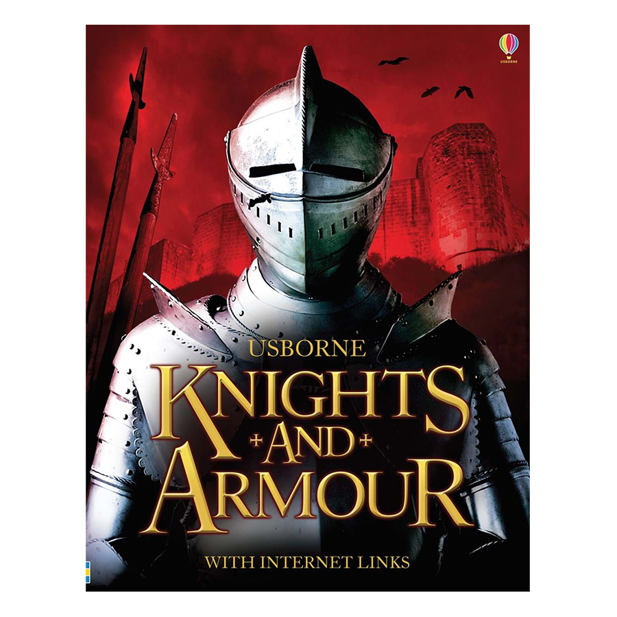 Usborne Knights and Armour