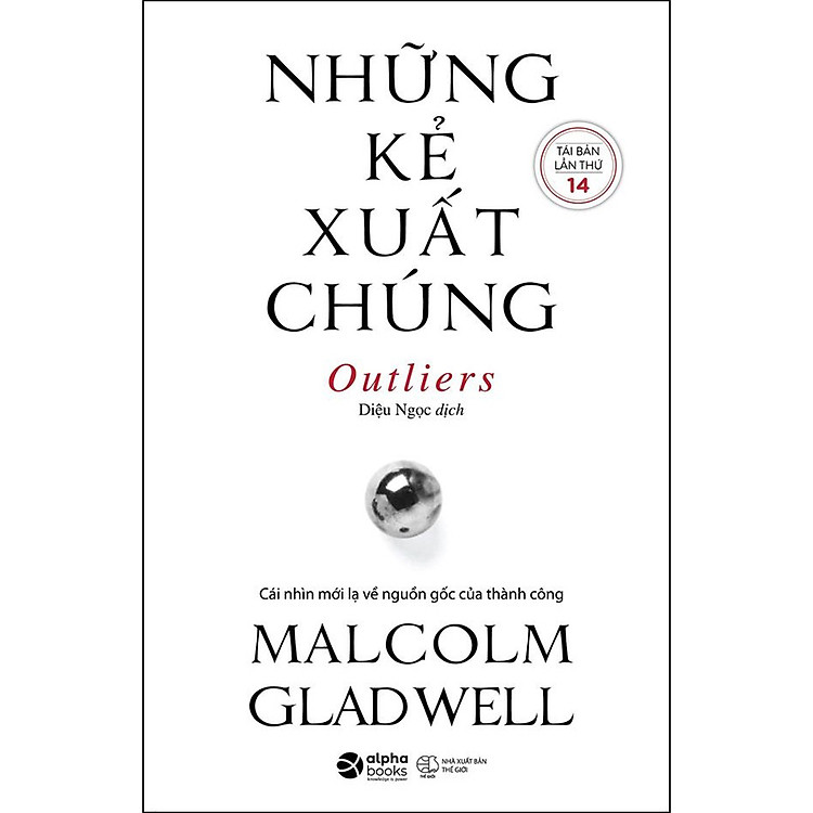 Trạm Đọc | Những Kẻ Xuất Chúng