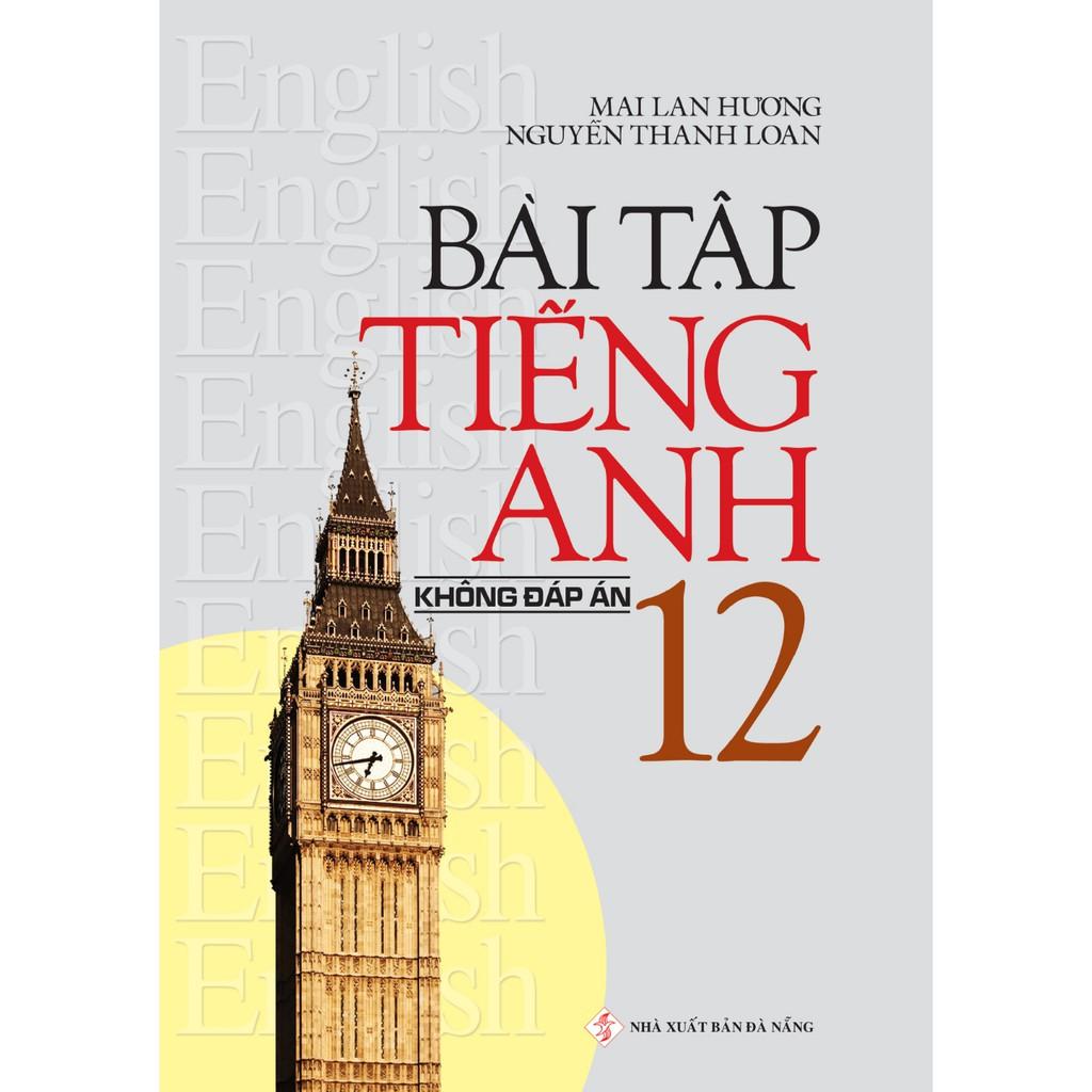 Sách Bài Tập Tiếng Anh 12  Mai Lan Hương