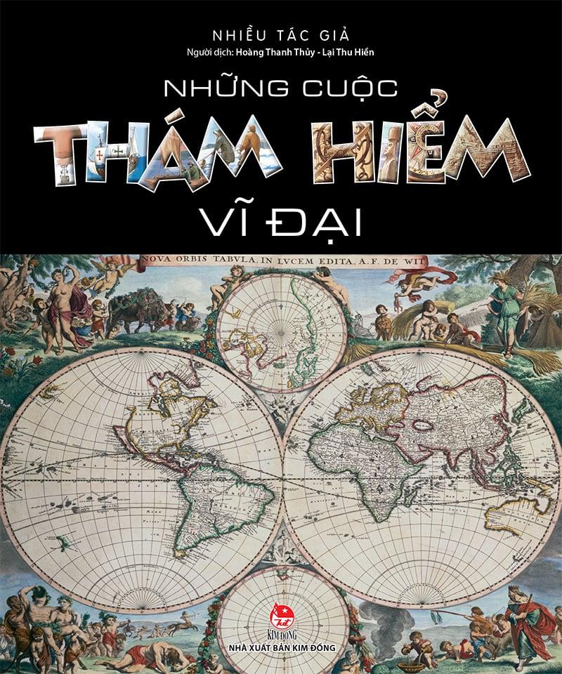 Kim Đồng - Những cuộc thám hiểm vĩ đại