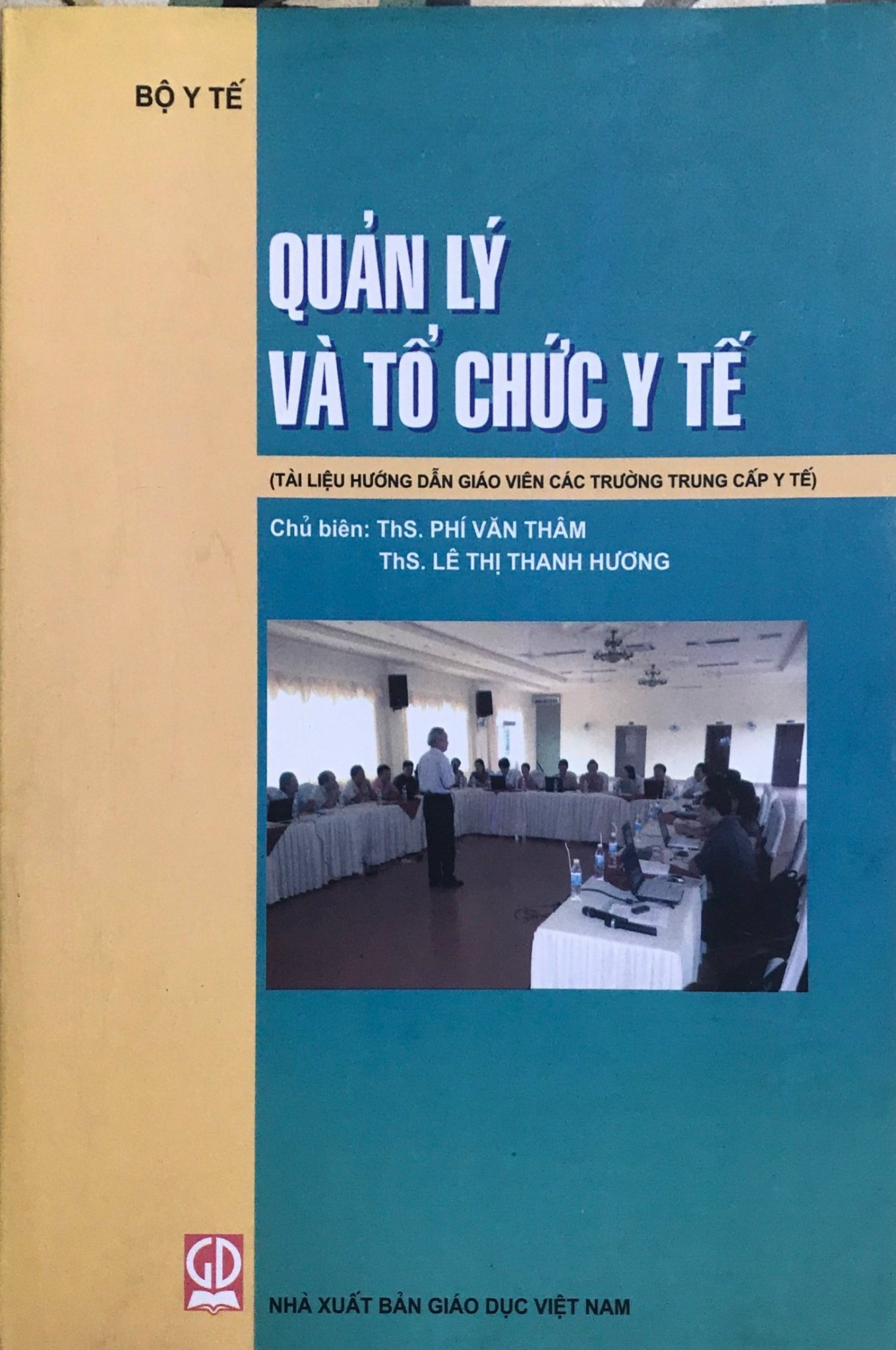 Sách - Quản Lý Và Tổ Chức Y Tế