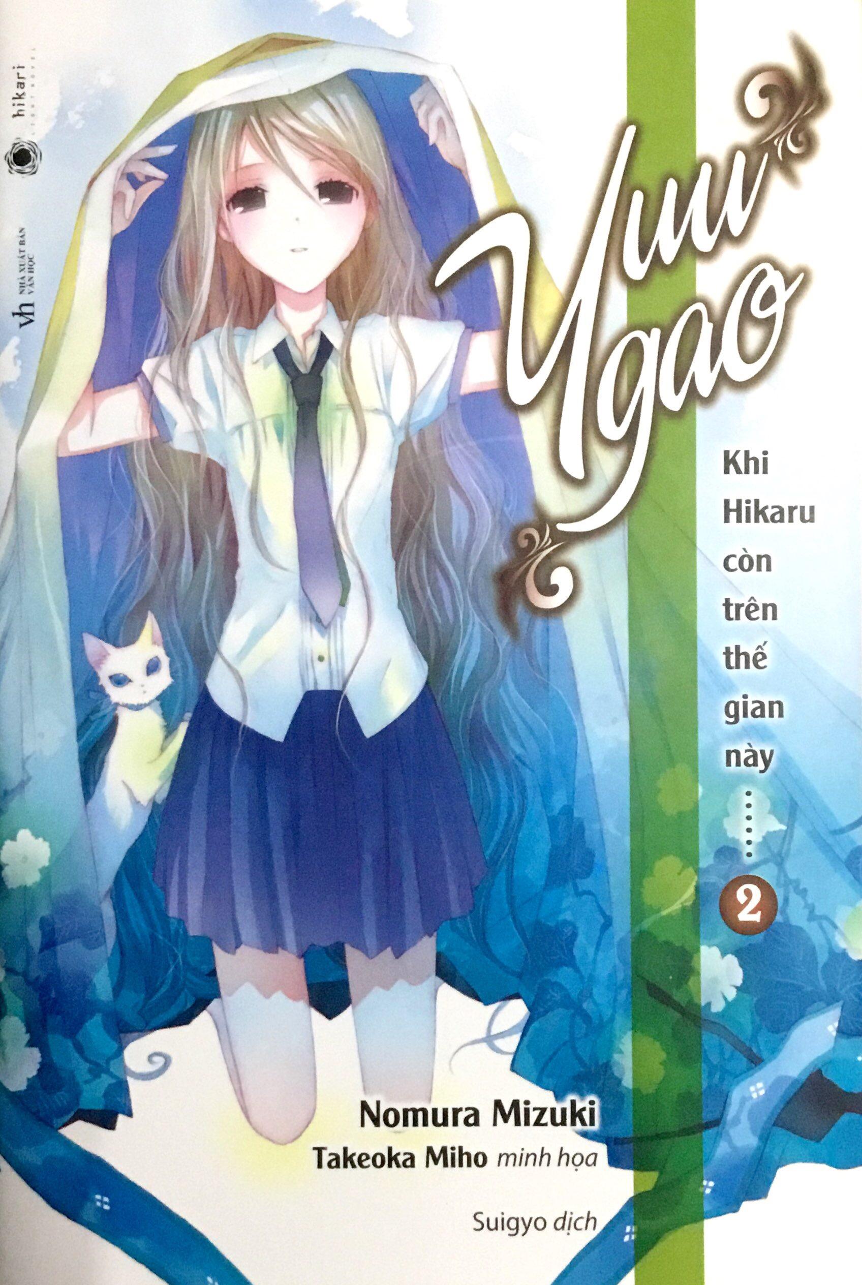 Sách Khi Hikaru Còn Trên Thế Gian Này (Tập 2)