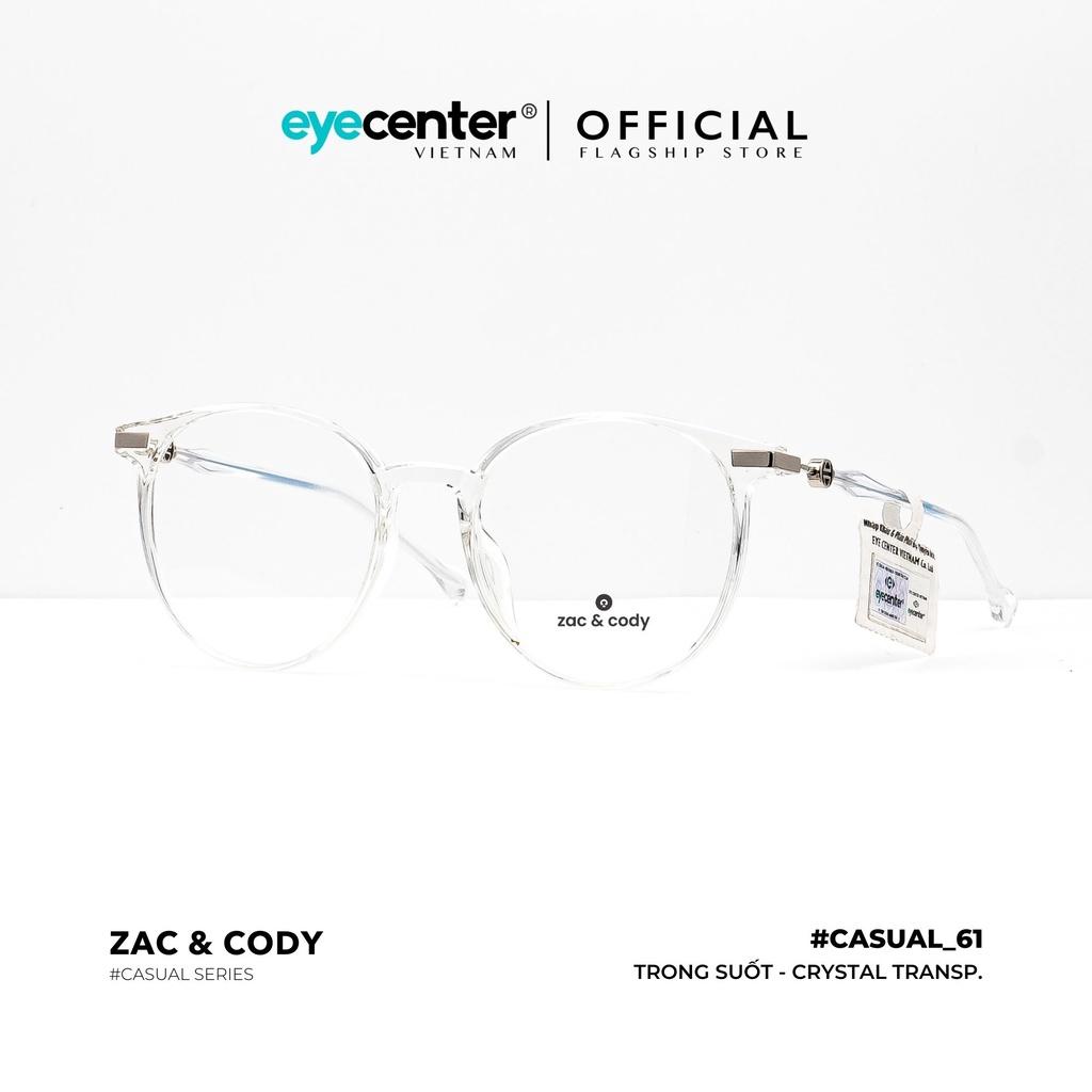Gọng kính cận nam nữ chính hãng ZAC CODY C61-S lõi thép chống gãy nhập khẩu by Eye Center Vietnam