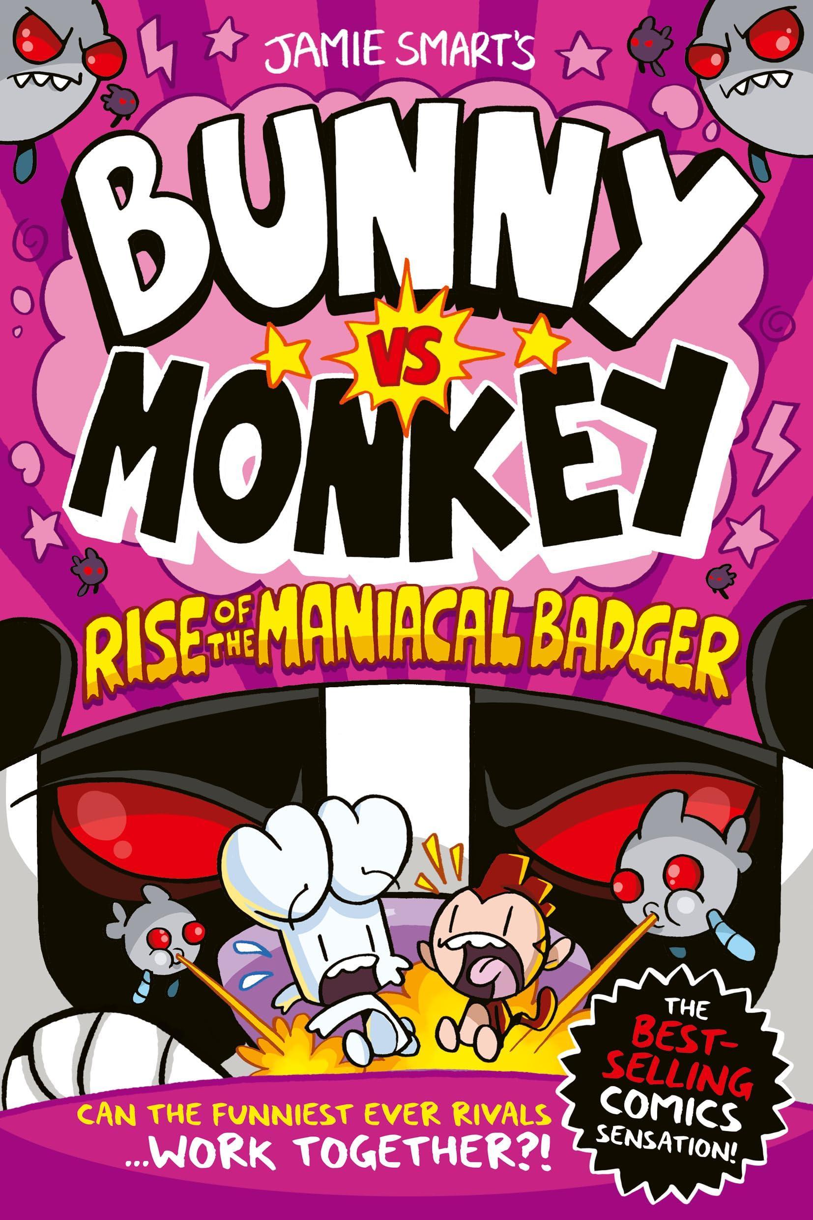Sách ngoại văn: Bunny Vs Monkey - Rise Of The Maniacal Badger