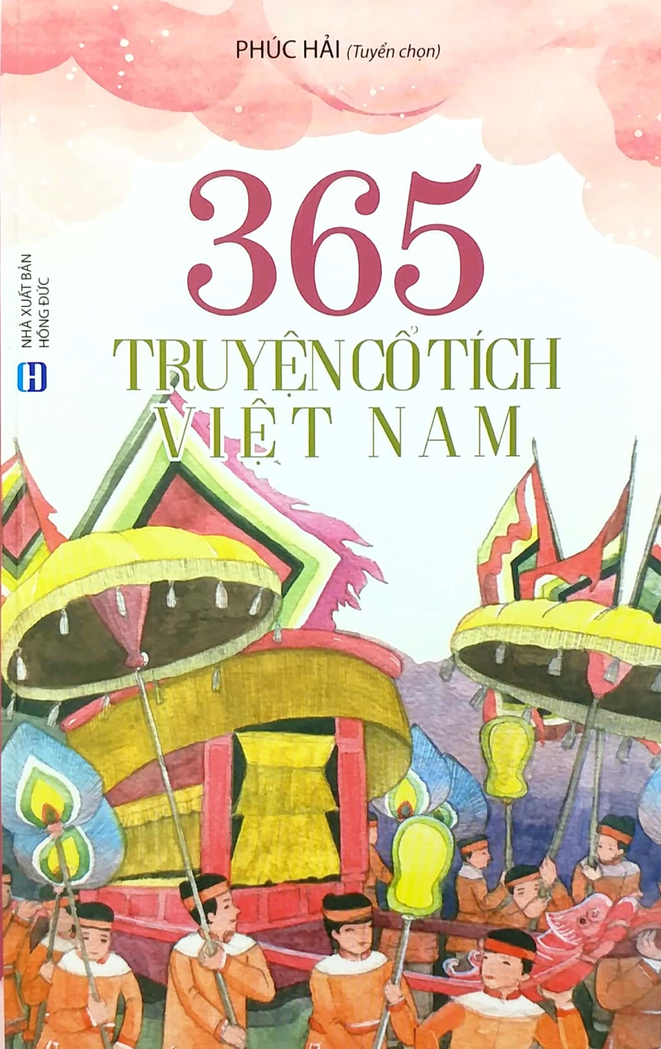 365 Truyện Cổ Tích Việt Nam (Tái Bản 2019)