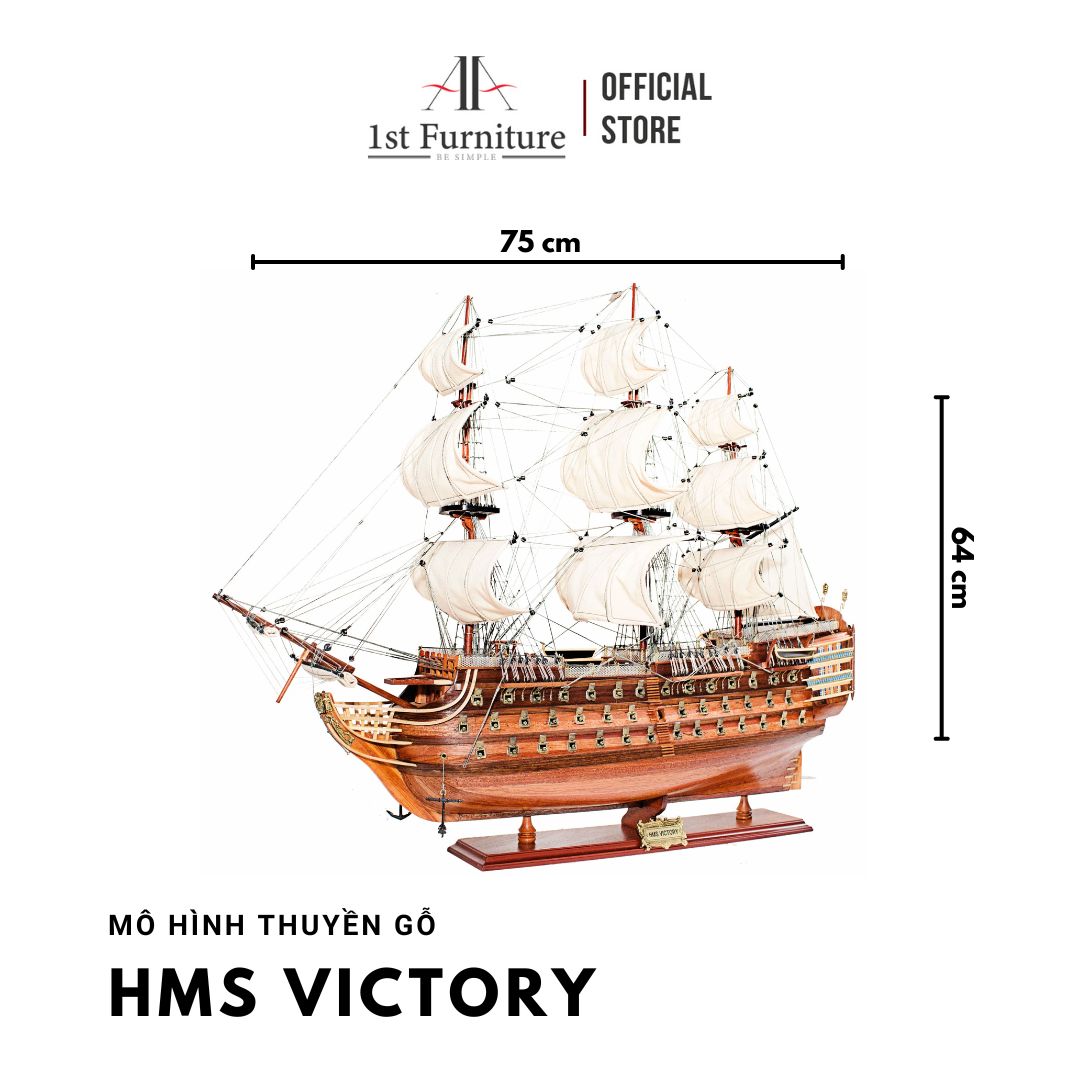 Mô hình thuyền cổ HMS VICTORY cao cấp, mô hình thuyền gỗ tự nhiên sang trọng lắp ráp sẵn 1st FURNITURE