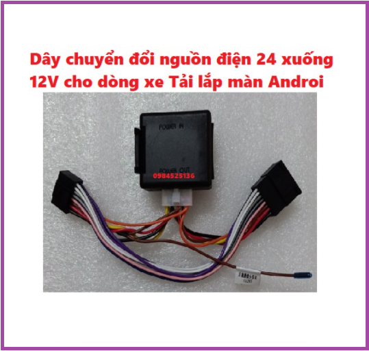 Bộ Chuyển Đổi Nguồn Điện Từ 24v Sang 12v Cho Xe Hơi.DÂY CHUYỂN ĐỔI MÀN DVD ANDROI CHO XE TẢI