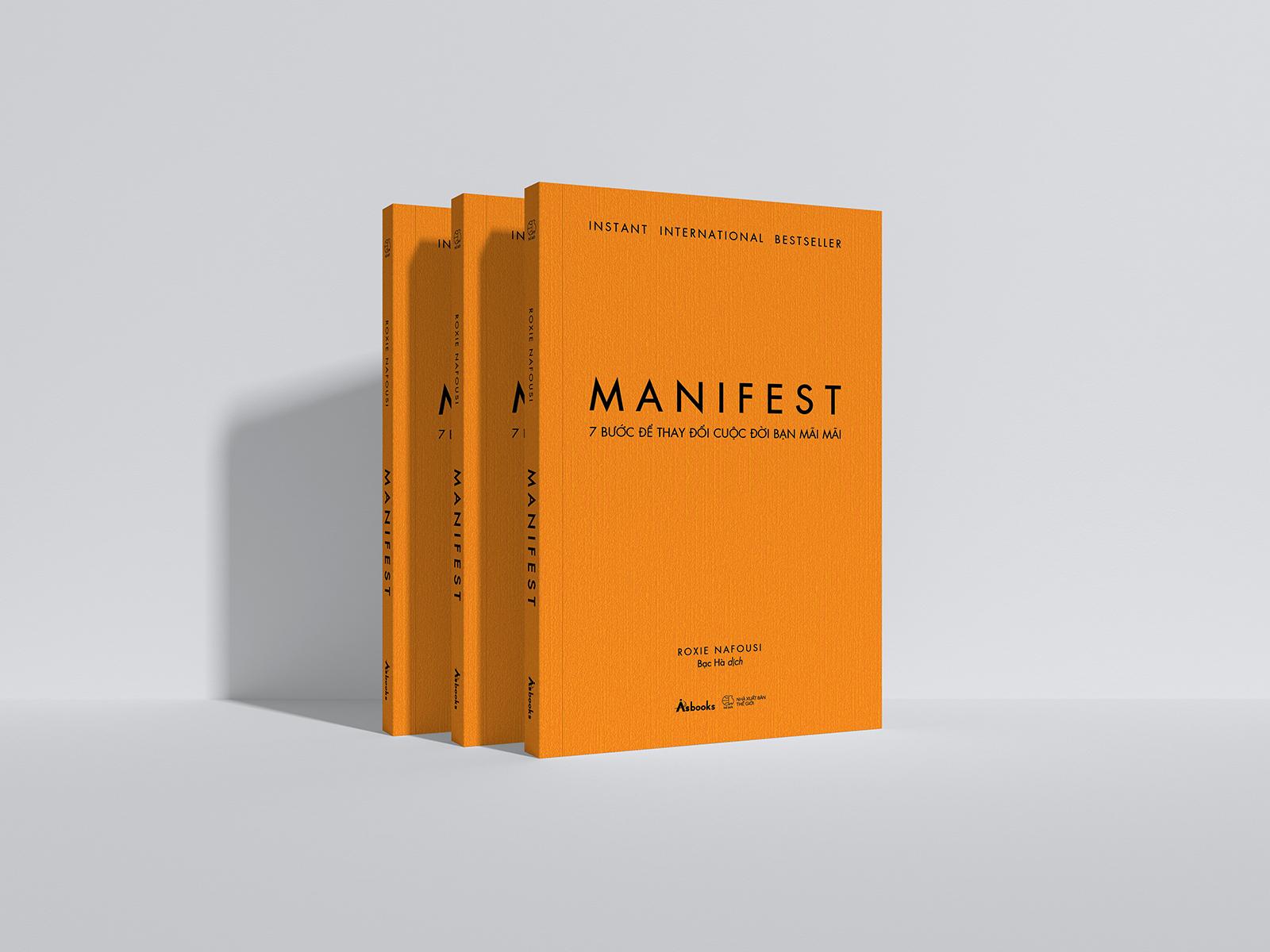 Manifest - 7 Bước Để Thay Đổi Cuộc Đời Bạn Mãi Mãi