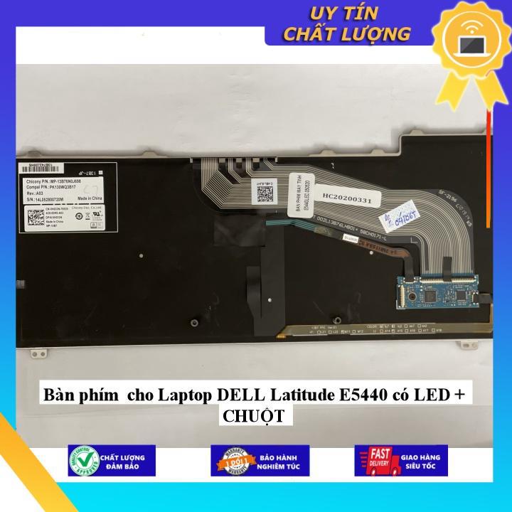Bàn phím cho Laptop DELL Latitude E5440 có LED + CHUỘT - Hàng Nhập Khẩu New Seal